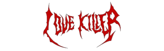 LOVE KILLER